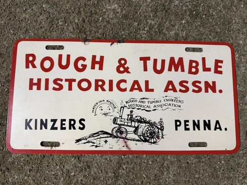 Rough Tumble Historical Association Antique Tractor License Plate Kinzers Steel!