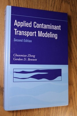 Applied Contaminant Transport Modeling - Chunmiao Zheng Bennett 2002 Wiley 2nd