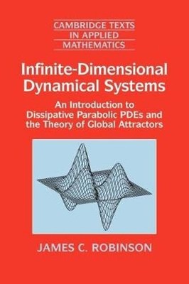 Infinite-Dimensional Dynamical Systems: An Introduction to Dissipative Parabolic