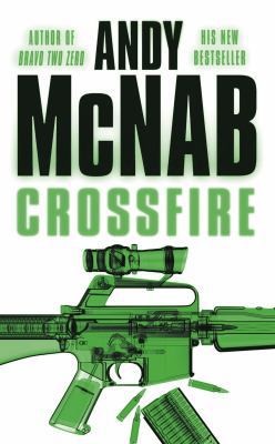 Crossfire by Andy McNab