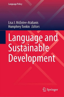 Lisa J. McEntee-Atalianis (u. a.) | Language and Sustainable Development | Buch