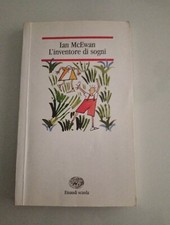 B-74 Ian McEwan L'inventore Dei Sogni Einaudi Scuola 
