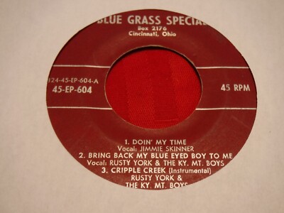 Jimmie Skinner Rusty York 7'' 45 RPM 1961 Blue Grass Special 824-EP-604 Doin' My