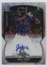 2023 Bowman Chrome Prospect HTA Choice Mojo Refractor /150 Andy Perez Auto 01mg