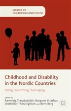 Childhood and Disability in the Nordic Countr...
