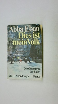 92152 Abba Eban DIES IST MEIN VOLK die Geschichte d. Juden