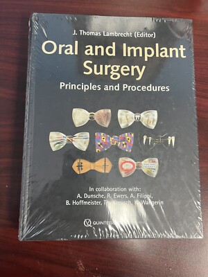 J. Thomas Lambrecht (Hrsg.) Oral and Implant Surgery Principles and Procedures