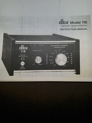 DBX 118 Owners Manual Dynamic Range Enhancer  Photocopy
