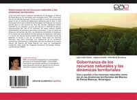 Gobernanza De Los Recursos Naturales Y Las DináMicas Territoriales Ligia Ivette