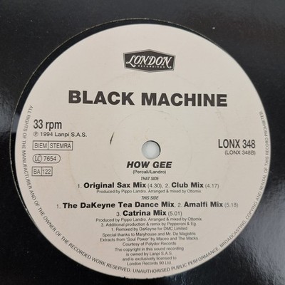 Black Machine How Gee Vinyl 12 Inch 1994 UK London LONX DJ 348 EX  House Single
