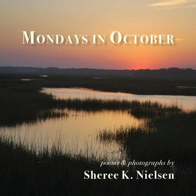 Sheree K. Nielsen | Mondays in October | Taschenbuch | Englisch (2019)
