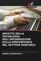 Gnana Sugirtham S. | Impatto Della Tecnologia Dell'informazione Sulla...