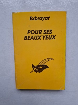 Für seine schönen Augen - Exbrayat - sehr guter Zustand