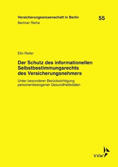 Der Schutz Des Informationellen Selbstbestimmungsrechts Des