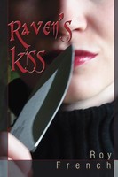 Roy French | Raven's Kiss | Taschenbuch | Englisch (2006) | Trafford Publishing
