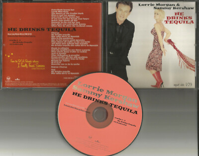 LORRIE MORGAN & SAMMY KERSHAW He Drinks Tequila PROMO DJ CD single PRINTED LYRIC
