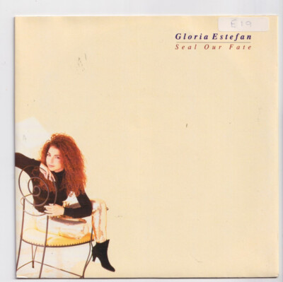 (nW712) Gloria Estefan, Seal Our Fate - 1991 - 7'' vinyl