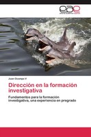 Juan Ocampo V | DireccióN En La FormacióN Investigativa | Taschenbuch | Spanisch
