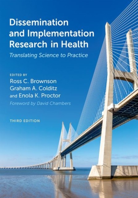 Dissemination and Implementation Research in Health (Hardback Book)