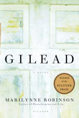 Gilead (Oprah's Book Club): A Novel by Robinson, Marilynne