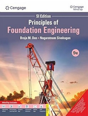 Principles of Foundation Engineering by Braja M Das  9th ED 9789355738110