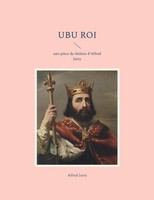 Alfred Jarry | Ubu Roi | Taschenbuch | FranzöSisch (2022) | Books On Demand Gmbh