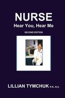 Lillian Tymchuk | Nurse, Hear You, Hear Me | Taschenbuch | Englisch (2010)