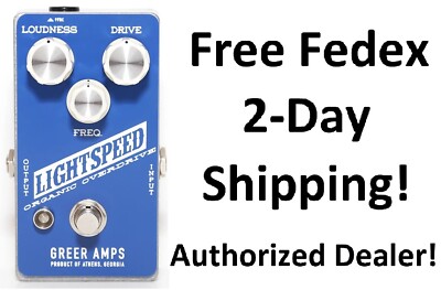 New Greer Amps Lightspeed Organic Overdrive Guitar Effects Pedal