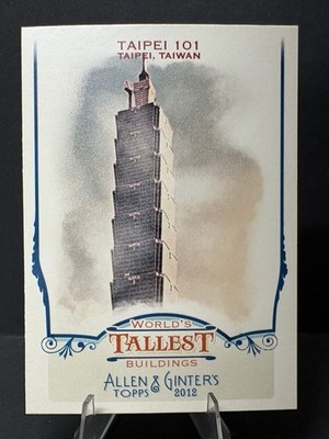 2012 Topps Allen & Ginter's TAIPEI 101 World's Tallest Buildings #WTB2