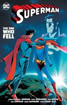 Superman: the One Who Fell Paperback Phillip Kennedy Johnson