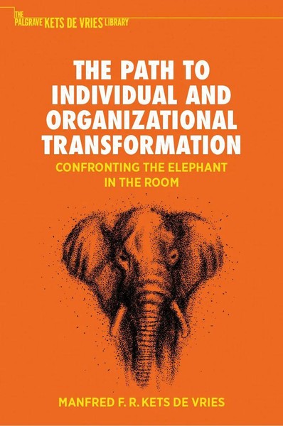 Manfred F. R. Kets de Vries | The Path To Individual And Organizational...-image