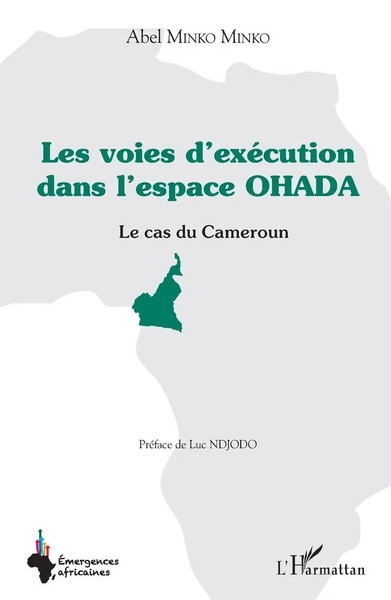 Abel Minko Minko (U. A.) | Les Voies D'exéCution Dans L'espace Ohada | Buch-image