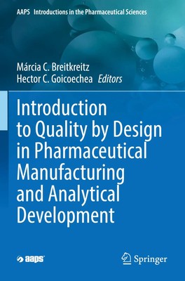 Introduction to Quality by Design in Pharmaceutical Manufacturing and...