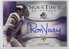 2009 SP Authentic Sign of the Times Auto Ron Yary #ST-RY Auto HOF 1q7
