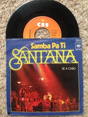 Santana - Samba Pa Ti, 7'' Single