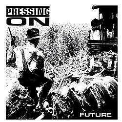New Music Pressing On ''Future'' 7''