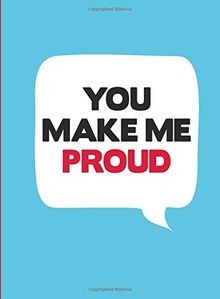 You Make Me Proud (Gift) | Buch | Zustand sehr gut