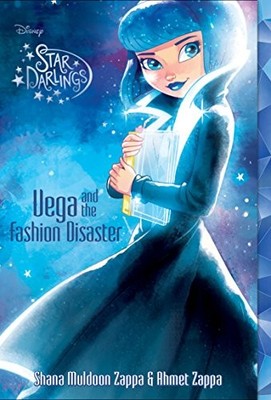Star Darlings Vega and the Fashion Disaster,Shana Muldoon Zappa,