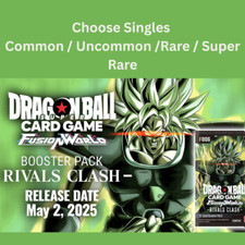 Dragon Ball Super - Fusion World Rivals Clash  - FB06 - C/UC/R/SR Choose Singles