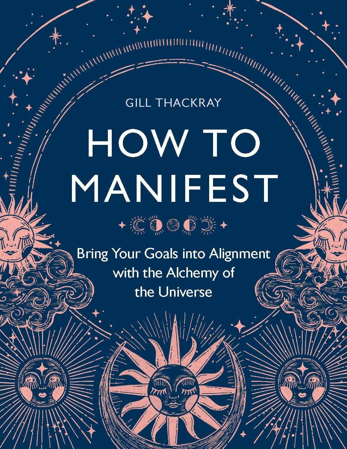 How to Manifest by Gill Thackray - - Image 10