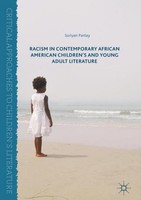Racism In Contemporary African American Children's And Young Adult Literature Su