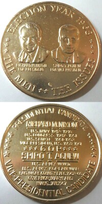 Richard Nixon Spiro Agnew Election Year 1968 Campaign Medal ~ The Men The issues
