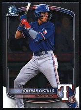 2025 Bowman Draft #BDC-107 Yolfran Castillo Chrome Texas Rangers