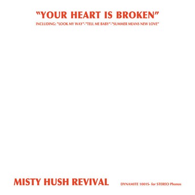 Misty Hush Revival: Your Heart Is Broken ('71 Spain Garage Rock Vinyl Reiusse)