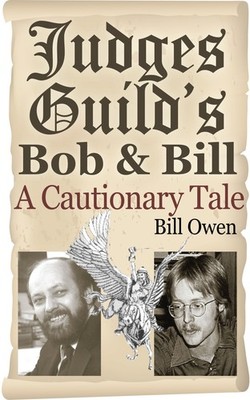 William Robert Owen Judges Guild's Bob & Bill (Paperback) (UK IMPORT)