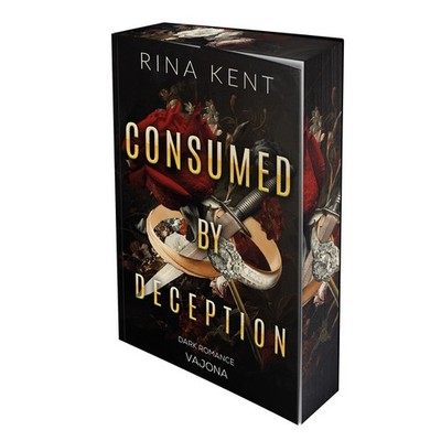 Consumed by Deception | Rina Kent | deutsch
