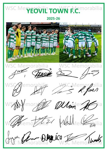 11841. Yeovil Town Signed Team Sheets (A4 Prints) CHOOSE SEASON 2024-26