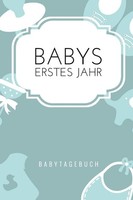 Babys Erstes Jahr: A5 Notizbuch Als Geschenk Zur Geburt FüR