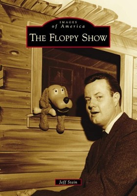 NEW Arcadia Publishing The Floppy Show, IA 9781467126045 Images of America Trade
