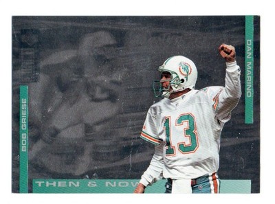 1994 Collector's Choice Bob Griese Dan Marino  Then and Now Miami Dolphins 5